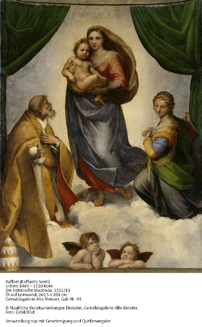 The Sistine Madonna: Raphael's Iconic Painting Turns 500. Gemaldegalerie Alte Meister, 26 May – 26 August 2012
