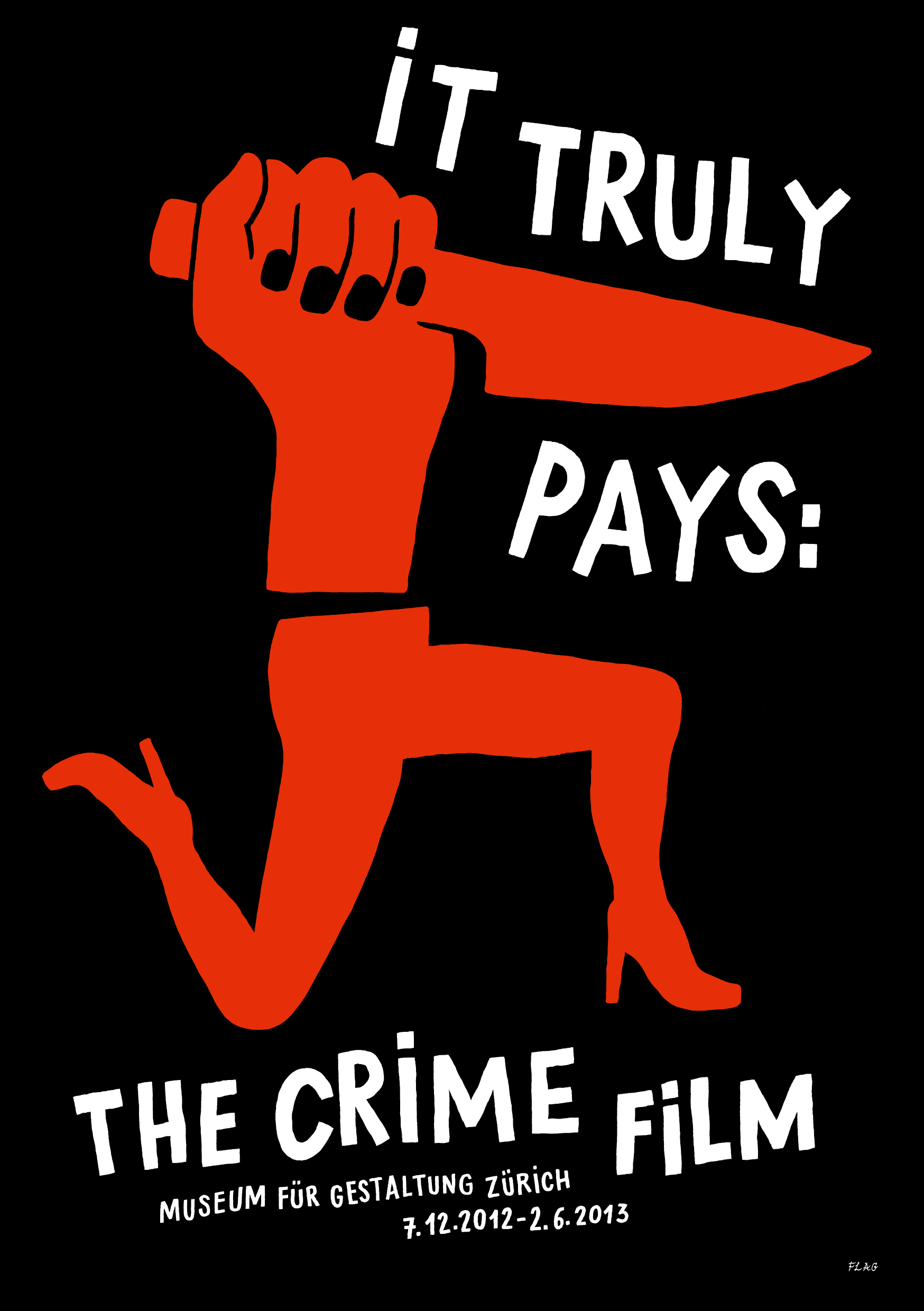 It Truly Pays: the Crime Film, Museum für Gestaltung Zürich, Until June 6