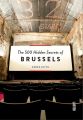 Foto: The 500 Hidden Secrets of Brussels. By Derek Blyth